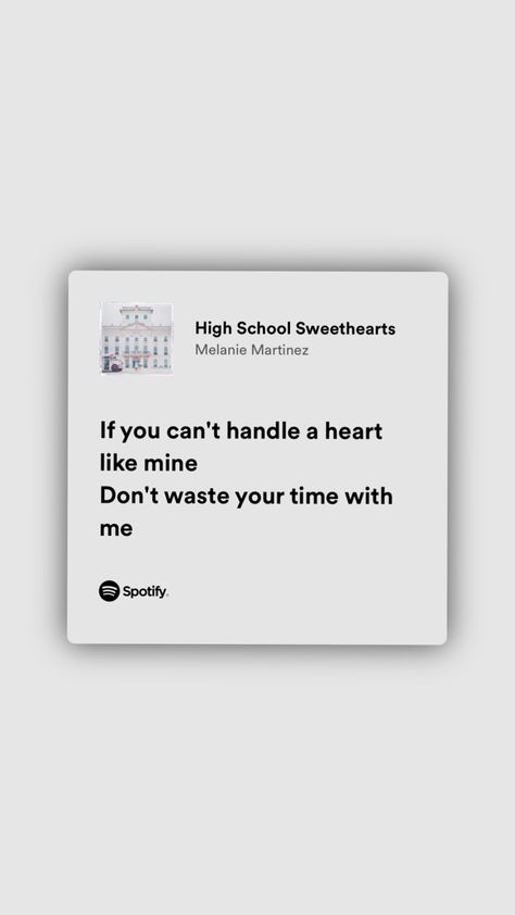 High School Sweetheart Quotes Melanie Martinez, High School Sweethearts Lyrics, Melanie Martinez Song Quotes, High School Sweetheart Quotes, Highschool Sweethearts Melanie Martinez, Melanie Lyrics, Melanie Martinez Quotes, Timothy Heller, Song Qoutes