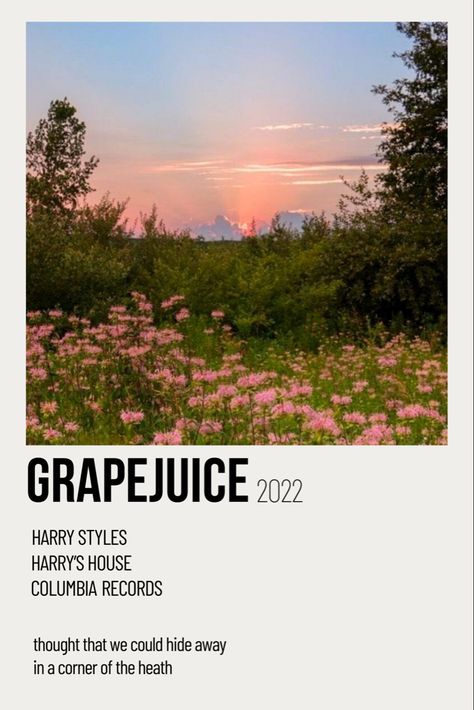 Grapejuice harry styles heath flowers Harry Styles Minimalist Poster, Juice Lyrics, Juice Song, Dorm Pictures, Famous Music Artists, Harry Styles Memes, Harry Styles Songs, Style Lyrics, Harry Styles Poster