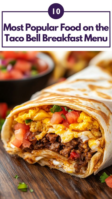 A close-up image of a Taco Bell breakfast spread featuring the popular Breakfast Crunchwrap and Cheesy Burrito on a wooden table. Taco Bell Breakfast, Breakfast Crunchwrap, Breakfast Food Truck, Popular Food, New Food, Breakfast Menu, Breakfast On The Go, Savory Breakfast, Breakfast Items