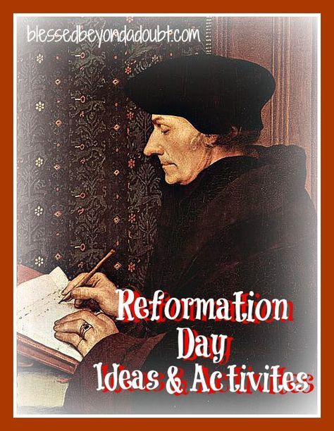 Lots of ideas and activities to celebrate Reformation Day with your children. #education, #homeschooling #fall Fun Day Ideas For School, Reformation Celebration, Reformation Sunday, Martin Luther Reformation, Tapestry Of Grace, Reformation Day, 5 Solas, Protestant Reformation, Children Education