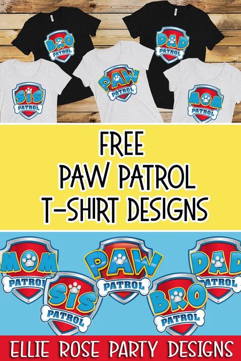 Paw Patrol Sayings, Paw Patrol Photo Props, Paw Patrol T Shirt, Paw Patrol Printables Free, Diy Paw Patrol, Cricut Clothes, Paw Patrol Printables, Paw Patrol Birthday Shirt, Paw Patrol Shirt