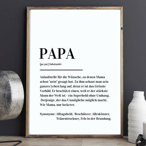 "Papi, Papa, Vati, Vater Definition Print Poster assured to delight any room! Easily customisable to 20+ frame sizes and instantly accessible as a digital download for you to print at home, take to your local print shop or upload to a printing service of your choice and have them delivered to your door! If you prefer another size then mentioned just let us know and we  offer a free resizing service. We are always happy to help you with any part of the process. ACCESSING YOUR FILES / INSTRUCTIONS Definition Papa, Papa Definition, Definition Prints, Frame Sizes, Print Poster, The Process, Print Shop, Printing Services, Printed Items