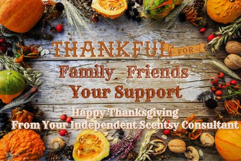 Happy Thanksgiving scentsy Flyer Scentsy Happy Thanksgiving, Thanksgiving Scentsy Ideas, Scentsy Thanksgiving Banner, Scentsy Thanksgiving, Scentsy Backgrounds, Scentsy Banner, Scentsy Order, Scentsy Pictures, Scentsy Consultant Business