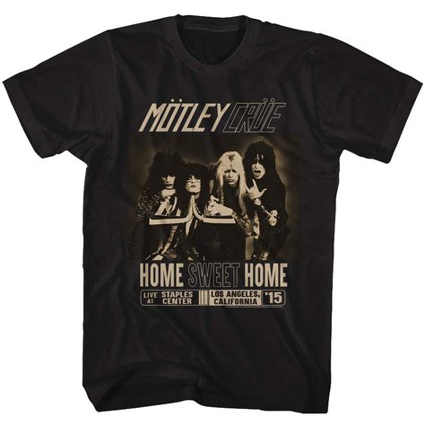 Rock Band Shirts, Heavy Metal Rock, Sweet T, Home Black, I'm With The Band, Motley Crue, Mötley Crüe, Concert Tshirts, Adulting Shirts