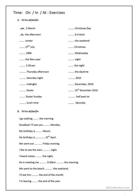 Prepositions of Time: ON/ IN /AT - English ESL Worksheets Preposition Of Time, In On At, Oral Language Activities, Preposition Worksheets, English Prepositions, English Grammar Exercises, English Grammar For Kids, Grammar For Kids, English Grammar Worksheets