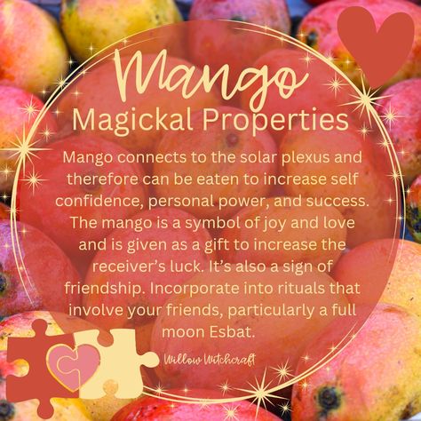 Mango Magical Properties, Herbs For Protection, Kitchen Witchcraft, Herbal Witch, Food Magic, Kitchen Witch Recipes, Magickal Herbs, Medicinal Herbs Garden, Inspirational Life Lessons