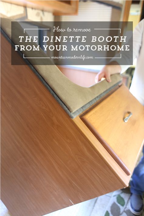 See how easy it is to remove the dinette booth from your RV | MountainModernLife.com Camper Storage Ideas Travel Trailers, Rv Dinette, Trailer Redo, Rv Remodeling, Motorhome Remodel, Rv Upgrades, Camper Remodeling, Paint Cabinets, Happy Glamper