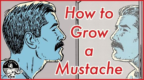 How to Grow a Mustache | The Art of Manliness Growing A Mustache, Beard Tips, Hair Facts, Men Skin Care Routine, Brave Quotes, Mustache Styles, Mustache Men, Art Of Manliness, Beard Model