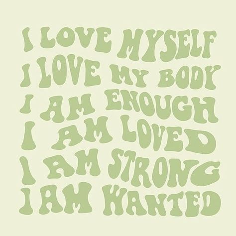 Sage green widget positive message aesthetic iPhone I Love Myself, Love Myself, My Self, The Words, Positive Quotes, I Love, Quotes, Green, White