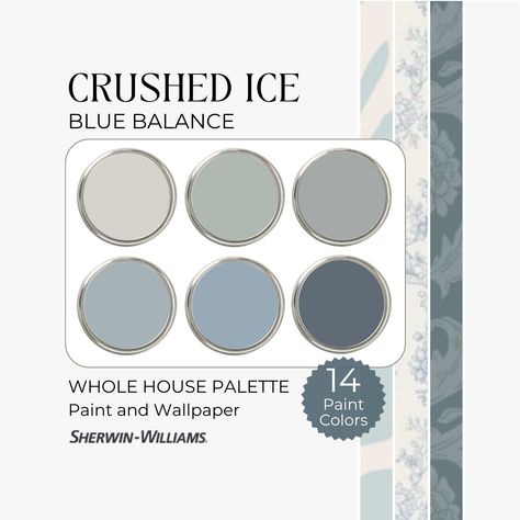 Beige Coastal Aesthetic, Crushed Ice Color Palette, Interior Blue Paint Colors, Crushed Ice Sherwin Williams, Ice Color Palette, Sherwin Williams Crushed Ice, Blue Paint Palette, Whole House Paint Scheme, Color Palette Sherwin Williams