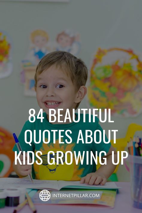 Don’t Blink Quotes Kids, Don’t Grow Up Quotes, When I Grow Up Quotes, Quotes On Growing Up Childhood, Time Flies Quotes Kids Sons, Growing Up Fast Quotes Children, My Son Growing Up Quotes, Stop Growing Up So Fast Quotes, Dont Blink Quotes Kids