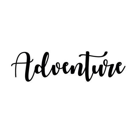 Thrill Quotes Adventure, Adventure Word Art, To Live Is An Awfully Big Adventure, Adventure Is Out There Svg, To Live Would Be An Awfully Big Adventure, Vision Board Pictures, Word Fonts, Silhouette Vinyl, Beacon Of Light