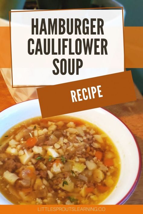 Hamburger Cauliflower soup in a bowl on a table Hamburger Cauliflower Soup, Hamburger Cauliflower, Comfort Food Soup, Hamburger Potato Soup, Hamburger And Potatoes, Cauliflower Soup Recipe, Ground Beef And Broccoli, Pickle Soup, Keto Soups