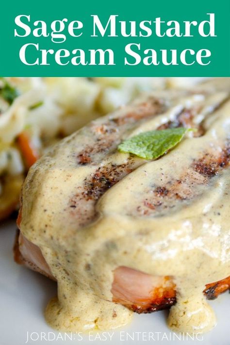 A perfect sauce for pork chops, this sage mustard cream sauce recipe is easy, decadent, and bursting with flavor. Plus it can be made in roughly 5 minutes. #jordanseasyentertaining Sauce Recipes For Pork, Pork Chops Seasoning, Sauce For Pork Chops, Mustard Sauce For Pork, Pan Seared Pork Tenderloin, Sauce For Pork, William Sonoma Recipes, Pork Chop Recipes Grilled, Mustard Cream Sauce