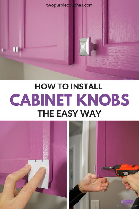 Installing Kitchen Cabinet Hardware, How To Install Cabinets, Installing Cabinet Hardware, Cabinet Knob Placement, Diy Cabinet Hardware, Cabinet Hardware Template, Purple Couches, Homemade Cabinets, Flat Cabinets