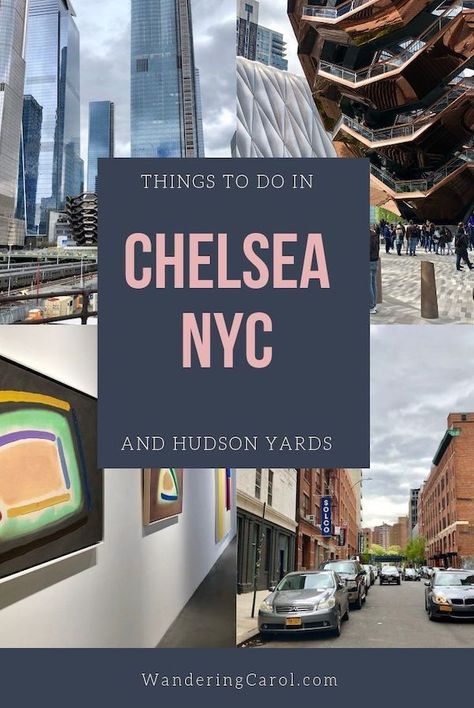 What To Do In Chelsea Nyc, New York Chelsea Market, Chelsea Market New York, Chelsea New York City, Hudson Yards Nyc, New York Chelsea, Nyc Visit, Visiting New York City, Nyc Places