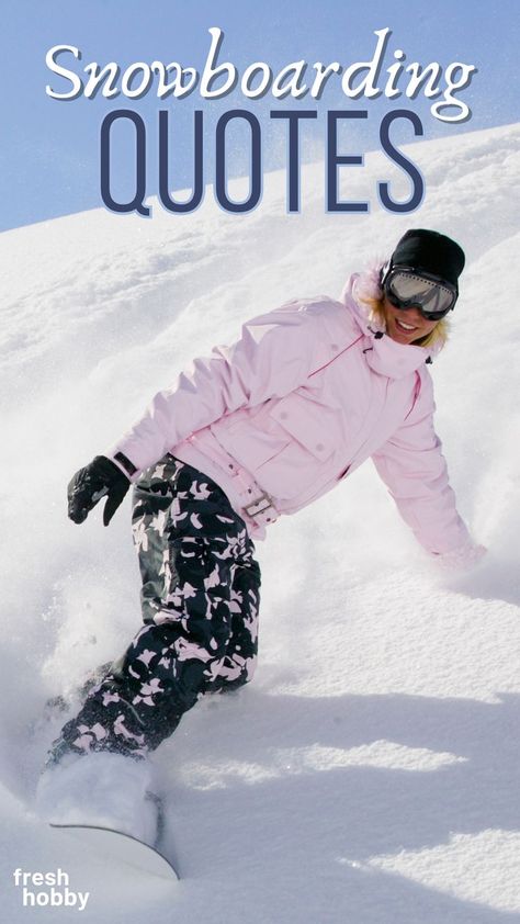 Snowboarding quotes to get you pumped for the slopes.🏂❄️ Get inspired from snowboarding’s greatest with powerful quotes and inspiring words. Hobby Quotes, Snowboarding Quotes, Hobbies Quote, Inspiring Words, Now And Forever, Powerful Quotes, Quotes Quotes, New Hobbies, Snowboarding