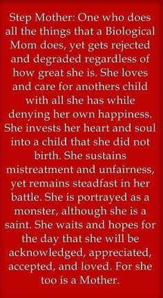 Stepmom, sent to me. Sweet. Although I'm very appreciated from all of those who matter. Quotes Love For Him, Step Mom Quotes, Love For Him, Behind Blue Eyes, Parental Alienation, Step Mom, Step Parenting, Quotes By Authors, Step Kids