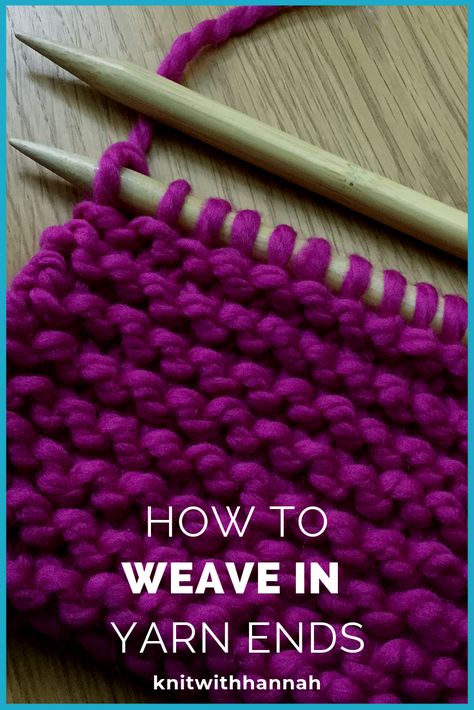 How To End Knitting A Scarf, Weaving In Ends Knitting, How To Weave In Ends Knitting, Weave In Ends Knitting, Beginner Knitting Pattern, How To Weave, Knitting Basics, Knitting Tutorials, Weaving Yarn