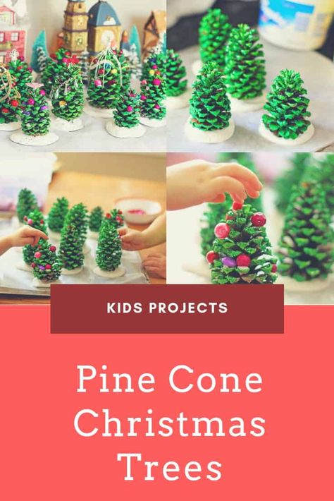 Easy Kids Projects, Recycled Christmas Decorations, Pinecone Crafts Kids, Pine Cone Christmas, Little Accessories, Painted Pinecones, Pine Cone Christmas Tree, Christmas Wreaths Diy Easy, Cone Christmas Trees