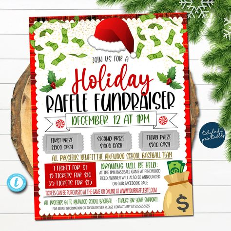 "Christmas Holiday Raffle FUNDRAISER FLYER TEMPLATE  *ALL TEXT IS EDITABLE SO YOU CAN CREATE THIS TO SAY WHATEVER YOU WISH - TO CUSTOMIZE FOR YOUR SCHOOL OR ORGANIZATION!  Looking for a unique fall fundraiser event idea?! This printable Holiday raffle flyer template is great for your event! An awesome tool for your school PTO PTA Organization, business, church, nonprofit or other organization to raise money for your cause!  Full Editing Options With Templett.com TRY BEFORE YOU BUY! Copy and past Christmas Raffle Poster, Raffle Ideas Fundraising, Pta Christmas Ideas, Christmas School Fundraiser Ideas, Christmas Pta Ideas, Holiday Fundraiser Ideas, Christmas Fundraiser Ideas, Fundraising Ideas School, Christmas Fundraising Ideas