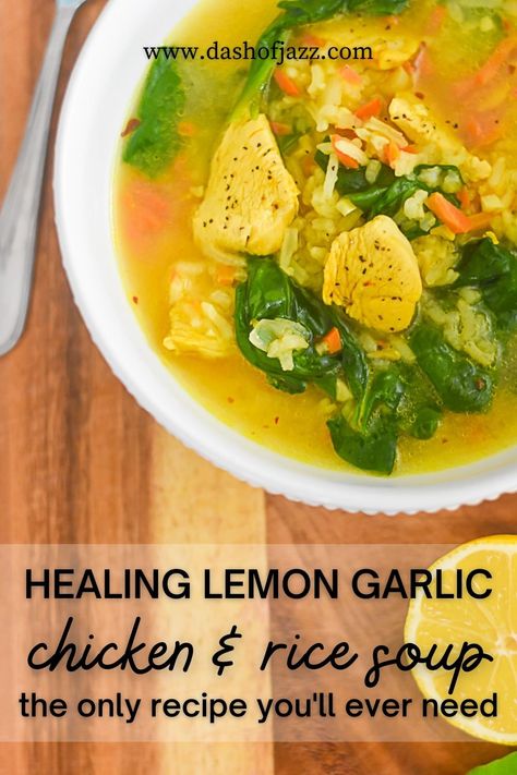 Classic, comforting healing lemon garlic chicken and rice soup is a one pot soup recipe made even better, with vegetables of your choice, turmeric, fresh lemon juice, and lots of garlic flavor. Get this easy chicken and rice soup recipe from Dash of Jazz. #dashofjazzblog #30minutesouprecipeshealthy #lemongarlicchicken #30minutesoupsonepot #healingchickensouprecipes Garlic Chicken Rice, Easy Chicken And Rice Soup, Rice Soup Crockpot, Healthy Delicious Soups, Immunity Soup, One Pot Soup, Lemon Grass Chicken, Lemon Chicken Rice, Healing Soup