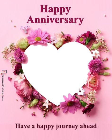 Floral Happy Wedding Anniversary Heart Photo Frame Anniversary Wishes Background, Happy Anniversary Wishes Frame, Wedding Anniversary Frames Pictures, Wedding Anniversary Background Images, Happy Anniversary With Photo, Anniversary Wishes Frame, Happy Anniversary Photo Frame Edit, Wedding Anniversary Frame Background, Wedding Anniversary Background Design