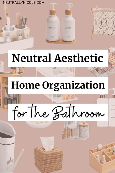 Are you looking to create a relaxing, neutral oasis in your bathroom with home storage and organization solutions? Looking to get inspired by minimalist style and clean lines? A neutral aesthetic bathroom organization plan can help you achieve your goals while still maintaining order and organization in your bathroom. Minimalist Bathroom Counter Organization, Neutral Aesthetic Bathroom, Aesthetic Shower Organization, Aesthetic Bathroom Organization, Clean Bathroom Aesthetic, Bathroom Diy Organization, Bathroom Organization Countertop, Bathroom Counter Organization, Bathroom Storage Hacks