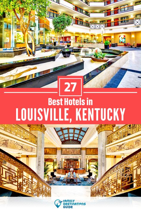 Want to see the best hotels in Louisville, KY? We’re FamilyDestinationsGuide, and we’re here to help: From incredible luxury hotels and resorts, to nice budget hotels with a view, discover the BEST hotels to stay in Louisville - so you get memories that last a lifetime! #louisville #louisvillehotels #hotelsinlouisville #besthotelsinlouisville #hotelstostayinlouisville