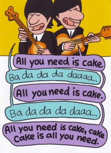 All you need is cake.. Beatles Birthday Cake, Happy Birthday Beatles, Beatles Birthday Party, Beatles Birthday, Beatles Party, Birthday Cake Cake, Party Quotes, Birthday Wishes Messages, Happy Birthday Meme