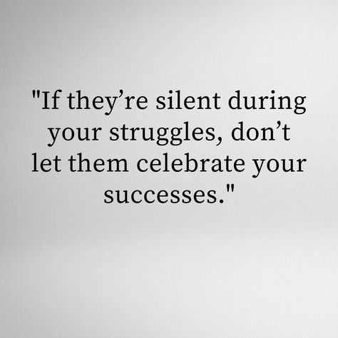 If they’re silent during your struggles, don’t let them celebrate your successes. 💯 #KnowYourCircle #TrueSupport #LoyaltyMatters Work In Silence, Audio Drama, That's Love, Romantic Comedy, Facebook Page, Positive Quotes, Podcast, Entertainment, Let It Be