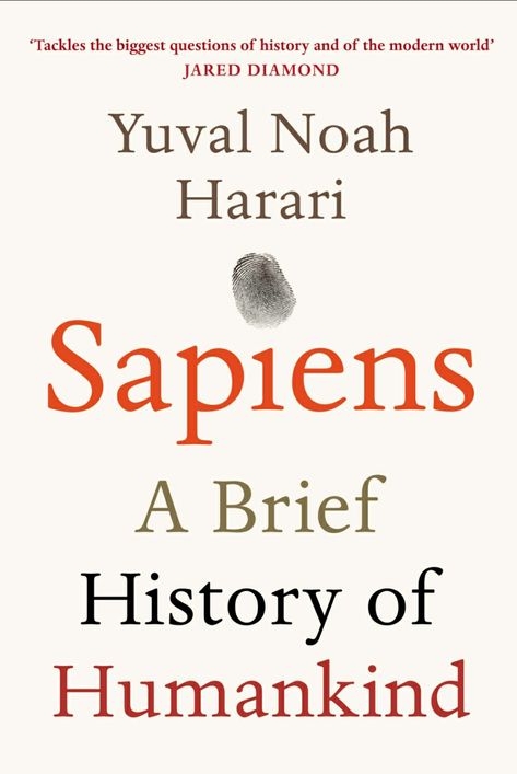 Sapiens: A Brief History of Humankind Sapiens Book, Brief History Of Humankind, Scientific Revolution, History Of Time, Yuval Noah Harari, Mark Zuckerberg, Free Books Download, Bill Gates, Beach Reading