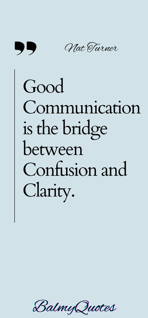 Discover the art of meaningful conversation with this quote on communication. Explore how the right words can transform your conversations and build stronger connections. Meaningful Conversations Quotes, Communication In Relationships Quotes, Effective Communication Quotes, Quotes On Communication, Quotes About Communication, Employee Quotes, Conversation Quotes, Nat Turner, Skills Quote