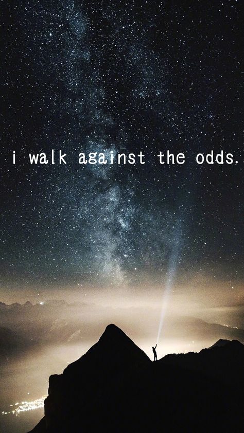 i walk against all odds; you don't know who i am, you simply know my name Against All Odds Quotes, Against All Odds, Writing Prompts, Inspirational Quotes, Marketing, Writing, Quotes