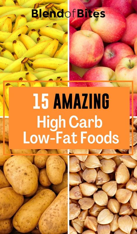 High Carb Low Fat Foods, Low Fat Foods, High Carb Low Fat, Low Fat Snacks, Best Diet Foods, High Carb Foods, Healthy Eating Diets, Best Fat Burning Foods, Fat Foods