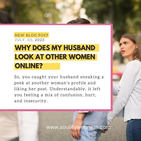 Why Does My Husband Look At Other Women Online My Husband Looks At Other Women, Why Does My Husband Look At Other Women, Husband Looking At Other Women Quotes, Husband Looks At Other Women Online, When Your Husband Looks At Other Women, Looking At Other Women Quotes, Husband Looking At Other Women, Why Women Cheat, Other Woman Quotes