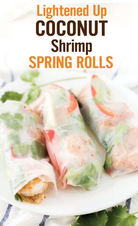 Restaurant style Lightened Up Coconut Shrimp Spring Rolls. Homemade coconut shrimp with less sugar, pan-fried in coconut oil. Paired with cucumber, bell pepper, Thai basil and cilantro. [ad] #CreateWithOil www.platingpixels.com Spring Rolls Recipe Shrimp, Healthy Coconut Shrimp, Vietnamese Shrimp, Rolls Recipe Easy, Homemade Peanut Sauce, Healthy Fridge, Veggie Spring Rolls, Coconut Shrimp Recipes, Rolls Homemade