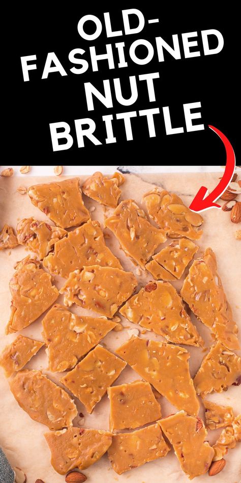 Nut Brittle Recipe, Recipe With Almonds, Nut Brittle, Peanut Brittle Recipe, Desert Drinks, Brittle Recipes, Peanut Brittle, Homemade Candies, Mixed Nuts