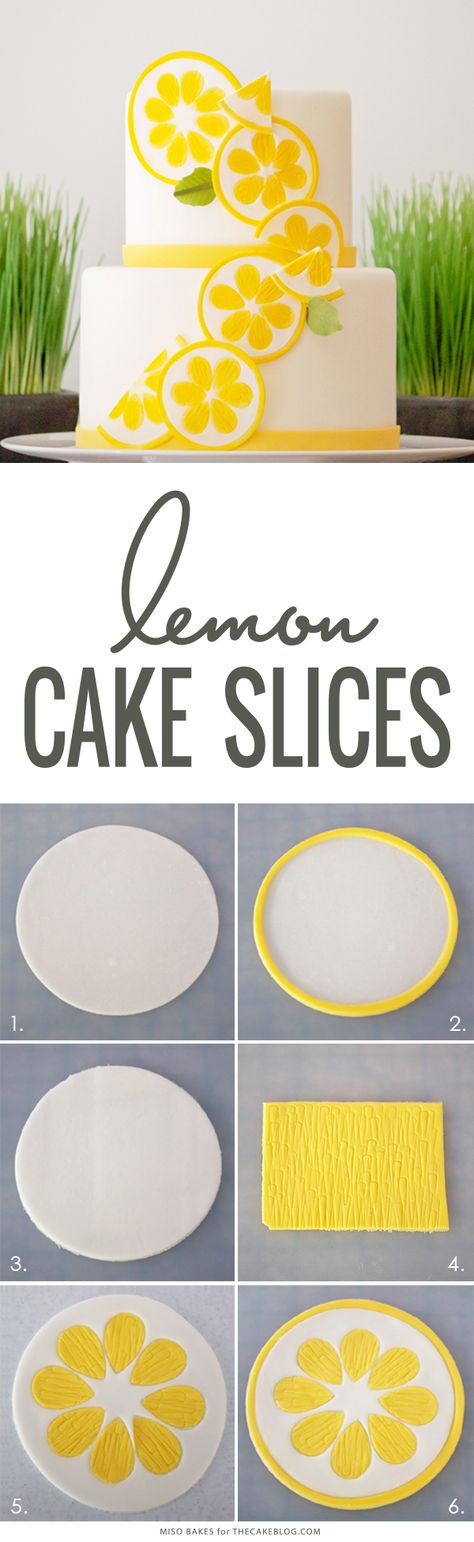 DIY Lemon Slices | how to make these easy cake and cupcake toppers | by Miso Bakes for TheCakeBlog.com Fondant Lemon Slices, Cake Decorating Simple, Halloween Cakes Diy, Diy Frosting, Cake Toppers Diy, Cinderella Birthday Cake, Apple Birthday, Citrus Cake, Lemon Cakes