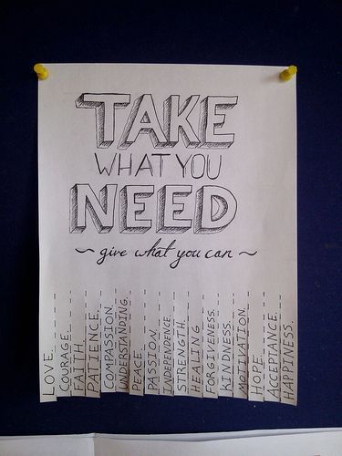 take what you need, give what you can - love this random act of kindness! Quotes Small, Inspirerende Ord, Take What You Need, Random Act, Kindness Matters, Acts Of Kindness, Good Deeds, Faith In Humanity, Random Acts Of Kindness