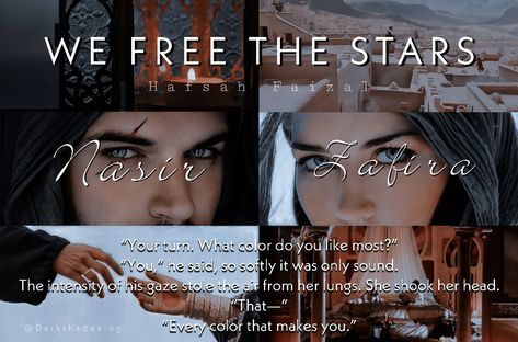 We Free The Stars Quotes Hafsah Faizal, We Free The Stars Fanart, We Free The Stars, Sands Of Arawiya, Book Fandoms Unite, Star Sand, Star Quotes, Vampire Academy, Book Aesthetics