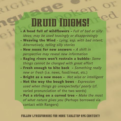 Dictionary-style text post containing druid idioms for Dungeons & Dragons Druid Character, Thanks For Sticking With Me, Dm Tips, Dnd Druid, Dungeon Master's Guide, Dnd Funny, Writing Fantasy, Dnd Dragons, Dnd 5e Homebrew