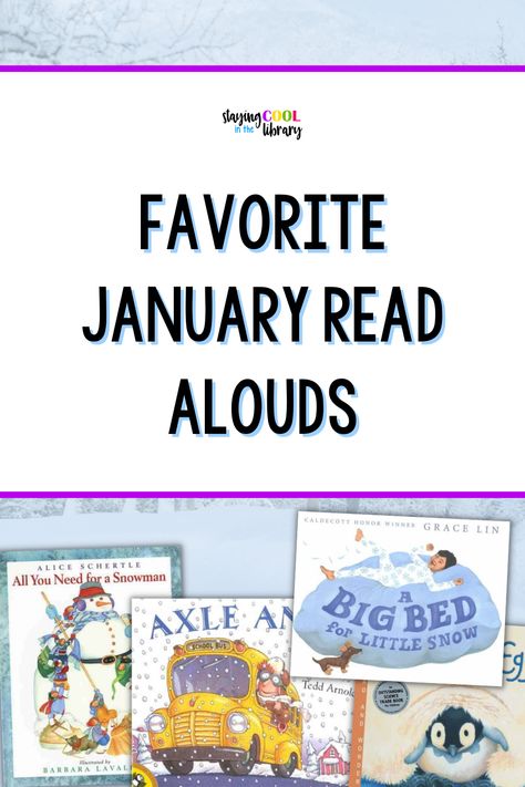 Here is a list of our favorite January read alouds that your students are going to love! December Library Lessons, January Read Alouds, Librarian Ideas, Sneezy The Snowman, Singing Classes, Snowmen At Night, Library Lesson Plans, Picture Book Activities, Kevin Henkes