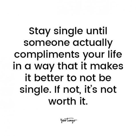 Empowering Single Women Quotes, I Would Rather Be Single Quotes, Loving Single Life, Single Inspirational Quotes, I Like Being Single Quotes, Quote About Being Single, Positive Single Quotes, Better Single Quotes, Post About Being Single