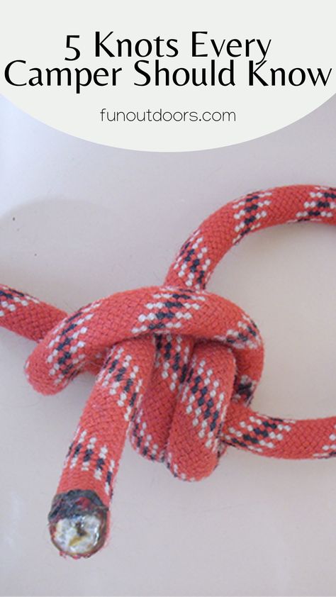 Knots Guide For Camping, Camping Knots Tutorials, Knot Tying Instructions, Knot Tying Tutorial, Knot Instructions, Knot Techniques, Cute Camping Outfits, Camping Rope, Survival Prep