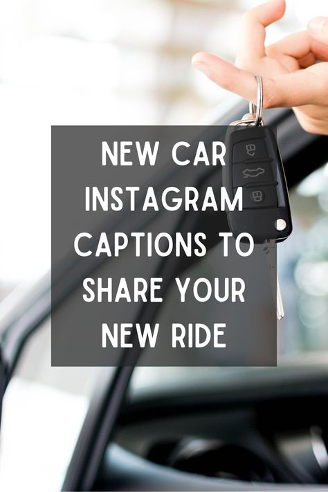 160 New Car Instagram Captions to Capture Your New Ride (2024) Black Car Quotes, Dream Car Quotes, Driving Car Captions Instagram, New Car Captions Instagram, Buying First Car, Car Quotes For Instagram, New Car Quotes, Instagram Post Captions, Driving Quotes