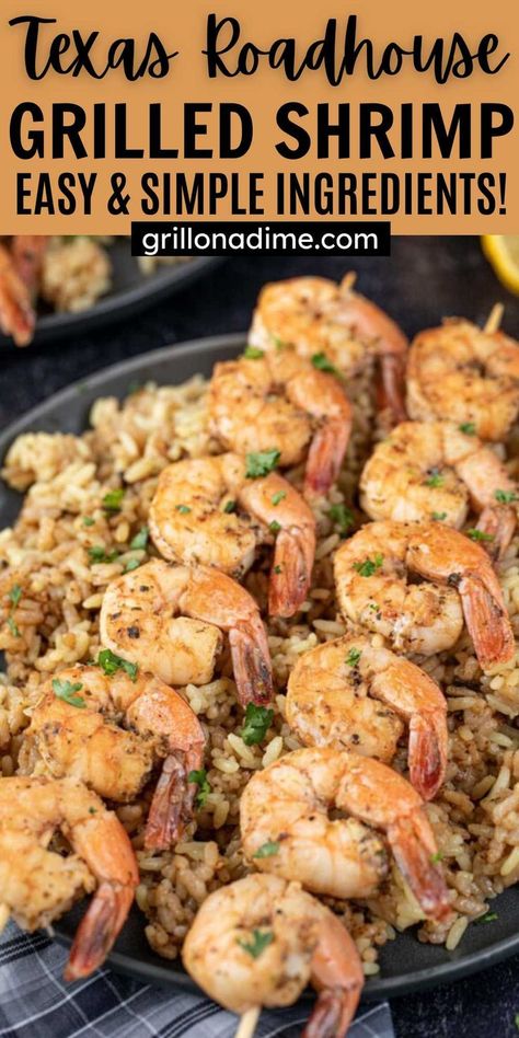 Texas Roadhouse Grilled Shrimp, Grilled Shrimp Seasoning, Grilled Shrimp Marinade, Easy Grilled Shrimp Recipes, Shrimp Skewer Recipes, Seasoned Shrimp, Shrimp Marinade, Seafood Chowder, Grilled Shrimp Recipes