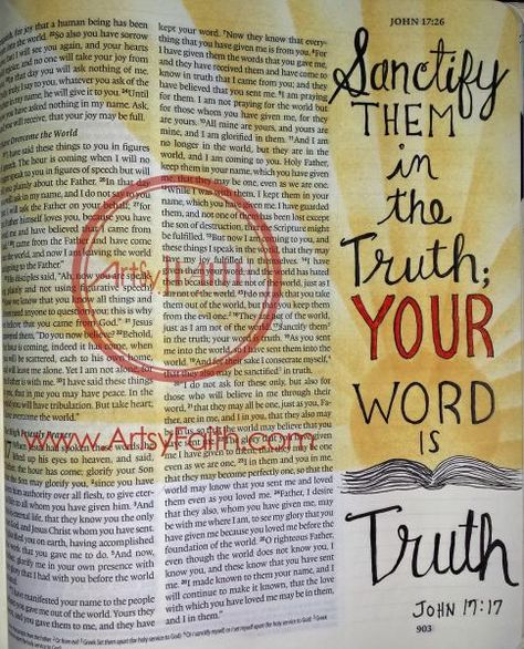 John 17:17 by junior tx - Cards and Paper Crafts at Splitcoaststampers Bible Journaling John, John 17, Illustrated Bible, Bible Journals, Esv Bible, Micron Pens, Faith Journaling, Inspire Bible Journaling, Bible Illustrations