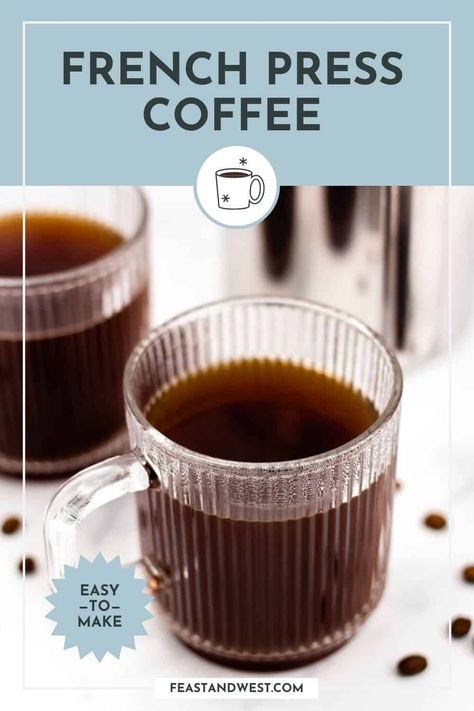 Learn to make rich French press coffee at home. Learn how to make a delicious full-bodied brew to enjoy every morning. French Press Aesthetic, French Press Coffee How To Make, French Press Coffee Recipe, French Press Recipes, Pumpkin Coffee Creamer, Frozen Drinks Alcohol, Steeped Coffee, French Presses, Ground Coffee Beans