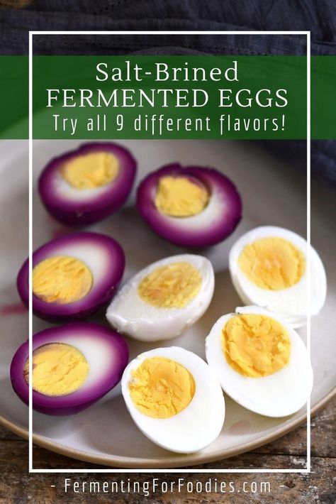 Salt-Brined Fermented Eggs - Fermenting for Foodies Fermented Potatoes Recipe, Fermented Eggs How To Make, Fermenting Recipes, Fermented Beans, Easy Fermented Foods, Fermenting Brine Chart, Fermented Eggs, How To Make Fermented Foods, Italian Limoncello Recipe